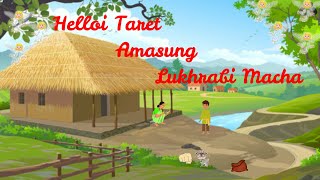 Phungga Wari  Helloi Taret Amasung Lukhrabi macha  Manipuri Folk tale [upl. by Cattier]