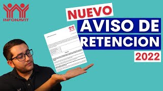 Así Funciona Nuevo AVISO DE RETENCION INFONAVIT 2022 [upl. by Tallie635]