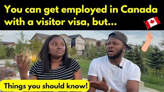 Work in Canada with a visitor visa Things to know canadaimmigration workincanada workvisa [upl. by Marten420]