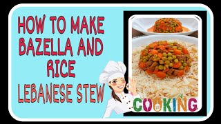 how to make bazella and rice lebanese stew [upl. by Levona81]