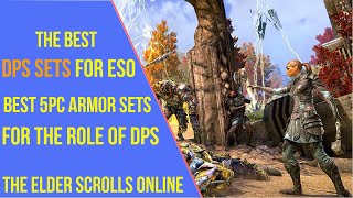 The Best DPS Sets for ESO Gold Road 2024 [upl. by Nnanaej]