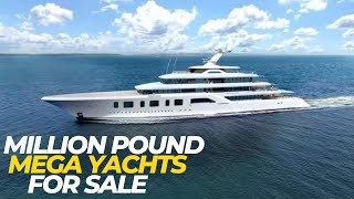 Million Pound Mega Yachts For Sale  Documentary 2022 [upl. by Aicenev]