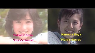 岡田有希子 ＆ 南野陽子 on Floras Secret by Enya 2 in 1 和訳付 ） [upl. by Asille]