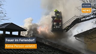 NENTERSHAUSEN Feuer im Feriendorf  keine Person verletzt [upl. by Hayikat]