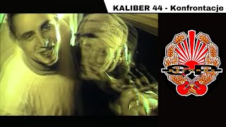 KALIBER 44  Konfrontacje OFFICIAL VIDEO [upl. by Cahilly]