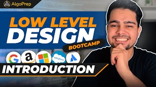 FREE LLD Bootcamp  Lecture  1 Introduction to Low Level Design 2024 [upl. by Andonis709]