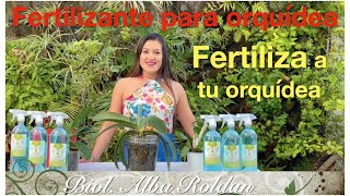 El mejor fertilizante para tu orquídea [upl. by Skvorak]