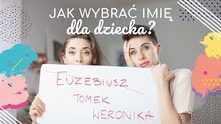 Jak wybrać imię dla dziecka  ODC 21  mama lama [upl. by Notled675]