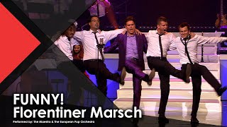 FUNNY Florentiner Marsch  The Maestro amp The European Pop Orchestra [upl. by Layney]