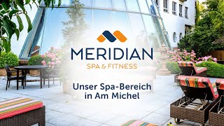 Meridian Spa amp Fitness Am Michel [upl. by Kirima]