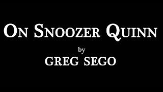 SHORT FILM  quotOn Snoozer Quinnquot [upl. by Sieber]