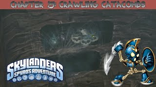 Skylanders Spyros Adventure  Chapter 15 Crawling Catacombs [upl. by Hooge996]