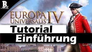 Einführung  Europa Universalis 4 Anfänger Tutorial deutsch [upl. by Ramedlaw]