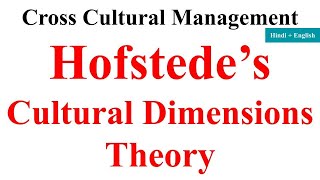 Hofstede’s dimensions Hofstede’s Cultural Dimensions Theory cross cultural management [upl. by Ambrogino861]