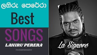 Lahiru Perera Song Collection Best Songs Of Lahiru Perera [upl. by Hillhouse]