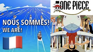 Nous Sommes 🇫🇷 We Are French Français ONE PIECE Opening 1 lyrics [upl. by Oreves461]