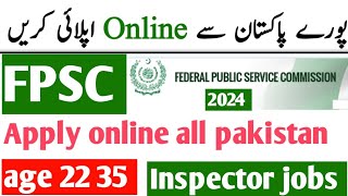 fpsc online apply karny ka tarika  how to apply for fpsc jobs 2024  fpsc test preparation [upl. by Brew]