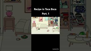 recipe in Toca Boca part one 😊￼ [upl. by Rieger]