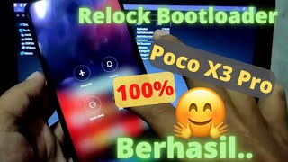 Tutorial Relock Bootloader Poco X3 Pro semua Xiaomi [upl. by Berglund]