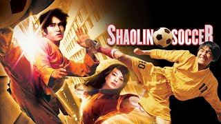 Shaolin Soccer Movie  Stephen ChowZhao WeiNg Mantat  Fact amp Review [upl. by Aiuqes558]