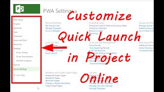 Customize Quick Launch in Project Online [upl. by Delp205]