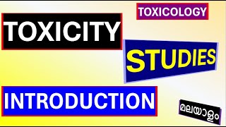 Toxicity studies Acute Subacute Subchronic Chronic Toxicity Studies Malayalam [upl. by Kerrison927]