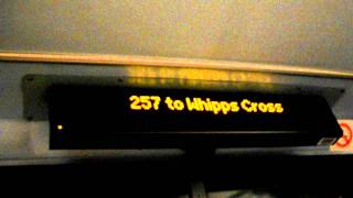 257 to Whipps Cross Short Journey [upl. by Novihc]