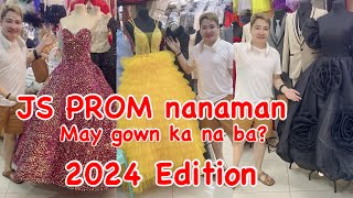 JS PROM nanaman  May Gown ka na ba 2024 updates  Divisoria Vlog [upl. by Vikki165]