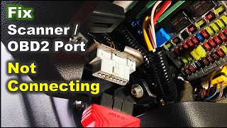 How to Fix OBD2 Port not Connecting with Automotive Scanner  Solve Scan Tool Wont Connect [upl. by Nosyk636]