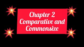 Chapter 2Comparative and Common size [upl. by Notnert]