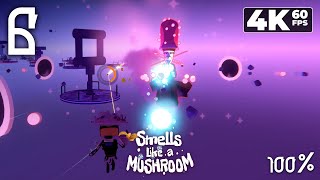 Smells Like a Mushroom PC  4K60 Walkthrough 100 Part 6  Saturn [upl. by Tallia]