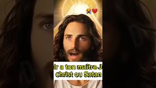 Obéir ton Maître Jésus ou Satan😭❤jesuschrist dieudamour max partage [upl. by Kraft]