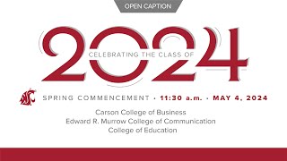 Spring 2024 1130 am Commencement captioned [upl. by Atiuqin]