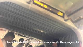 TransJakarta busway onboard announcement [upl. by Beret]