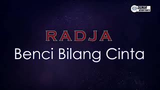 Radja  Benci Bilang Cinta  Karaoke Version [upl. by Adnert]