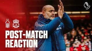 POSTMATCH REACTION NUNO ESPÍRITO SANTO  NOTTINGHAM FOREST V LIVERPOOL [upl. by Ynohtnaluap608]