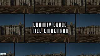 Lubimiy Gorod Любимый город  TILL LINDEMANN 4K Orchestral V LyricsSub Español CC Subtitles [upl. by Danya]