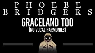 Phoebe Bridgers • Graceland Too no Harmonies CC 🎤 Karaoke Instrumental Lyrics [upl. by Nehgam]