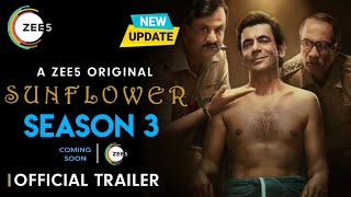 Sunflower Season 3  Official Trailer  Sunflower Season 3 Release Date Update  Sunflower 3  Zee5 [upl. by Leunamme]