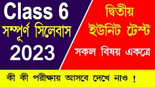 Class 6 Syllabus 2023 Second Unit Test 2023  Class vi exam contend 2nd summative in wbbse [upl. by Varini]