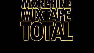 2KI KOUNT O KI WELLIT Morphine Mixtape total [upl. by Aehsrop]