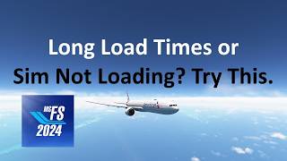 Long Loading or Connection Problems  Find the Solution  MSFS 2024 [upl. by Haskins]