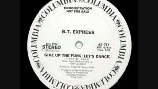 BT Express  Give Up The Funk Lets Dance [upl. by Sofer]