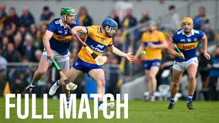 GOALS GALORE  Clare v Tipperary 2023 Munster SHC Championship Round One FULL MATCH [upl. by Nickolaus167]