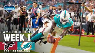 Falcons vs Dolphins  2024 Preseason Week 1 Game Highlights  Thrilling NFL Action [upl. by Izzy]