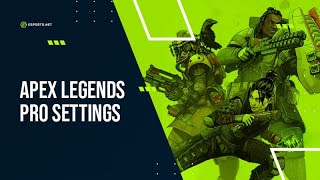 Apex Legends Pro Settings [upl. by Viscardi]