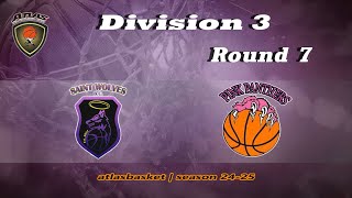 Atlasbasket  Div 3Round 7  SAINT WOLVES vs PINK PANTHERS [upl. by Irena223]