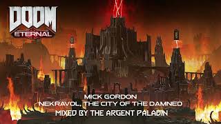 Mick Gordon  Nekravol The City of the Damned  DOOM Eternal Gamerip [upl. by Karolina]