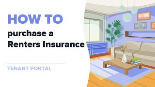 How to purchase a Renters Insurance Tenant Portal [upl. by Aehsan]