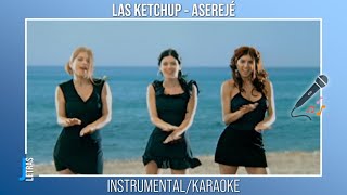 Las Ketchup  ASEREJÉ KaraokeInstrumental 🎤 [upl. by Nedry]